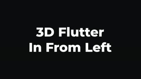 3D Flutter In From Left — After Effects 3d text preset preview