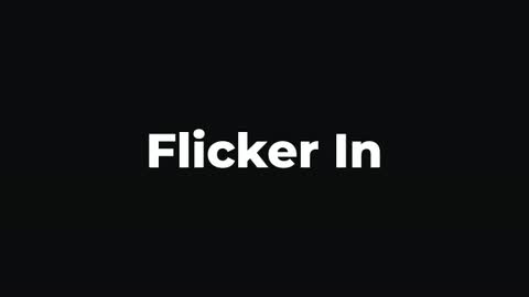 Flicker In — After Effects adobe express - in preset preview