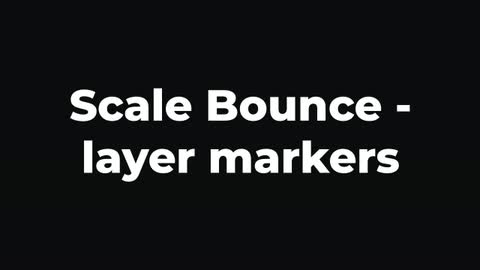 Scale Bounce - layer markers — After Effects behaviors preset preview