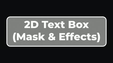 2D Text Box (Mask & Effects) — After Effects expressions preset preview