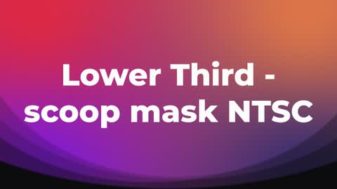 Lower Third - scoop mask NTSC — After Effects legacy preset preview