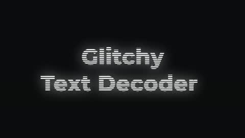 Glitchy Text Decoder — After Effects miscellaneous preset preview