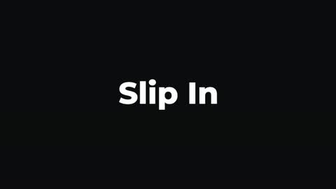 Slip In — After Effects miscellaneous preset preview