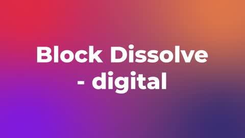 Block Dissolve - digital — After Effects dissolves preset preview