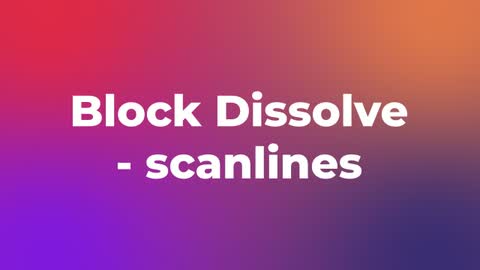Block Dissolve - scanlines — After Effects dissolves preset preview