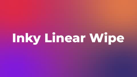 Inky Linear Wipe — After Effects wipes preset preview