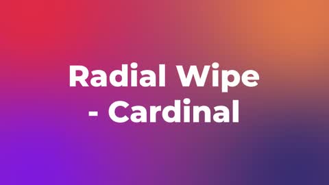 Radial Wipe - Cardinal — After Effects wipes preset preview
